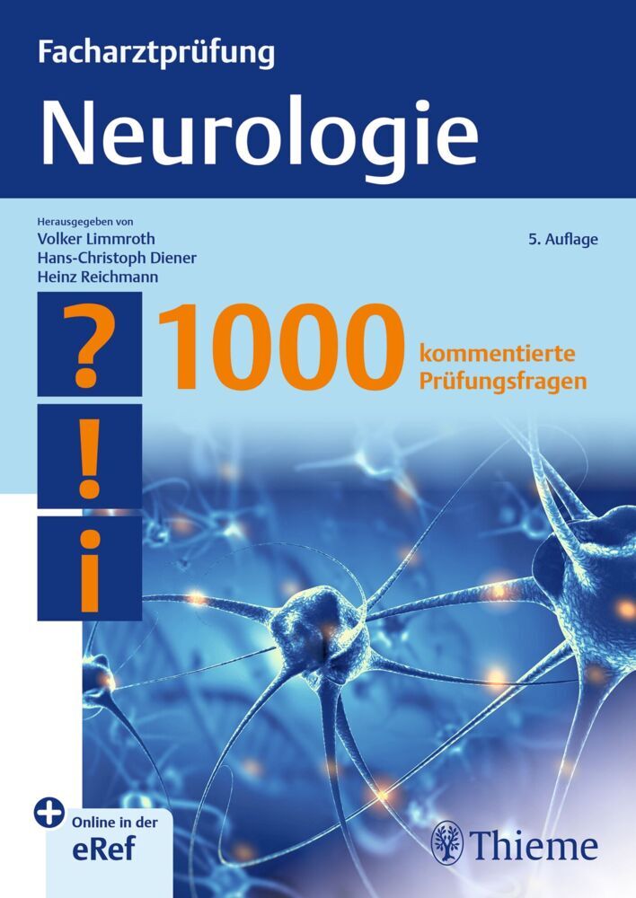 Facharztprüfung Neurologie (Volker Limmroth)