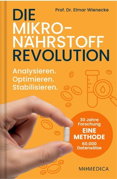 Die Mikronährstoff Revolution (Elmar Wienecke)
