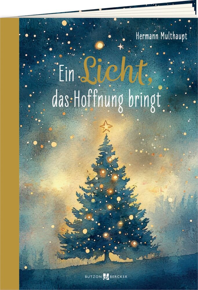 Ein Licht, das Hoffnung bringt (Hermann Multhaupt)
