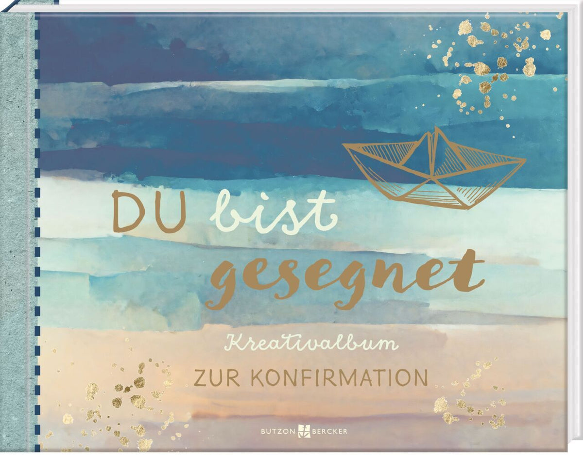 Du bist gesegnet