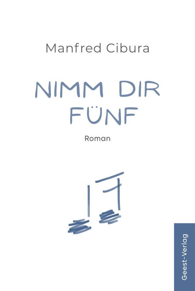 Nimm Dir Fünf (Manfred Cibura)