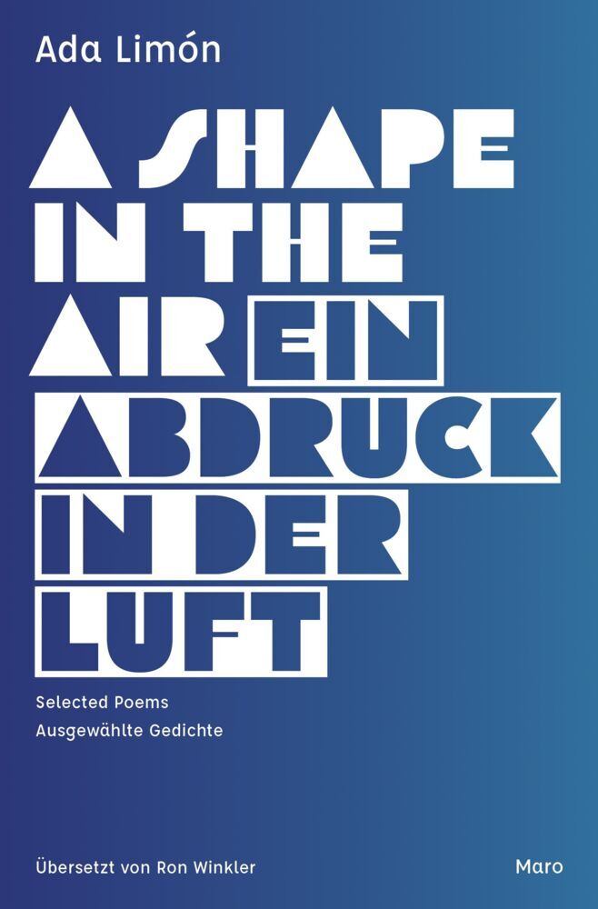 Ein Abdruck in der Luft / A Shape in the Air (Ada Limón)