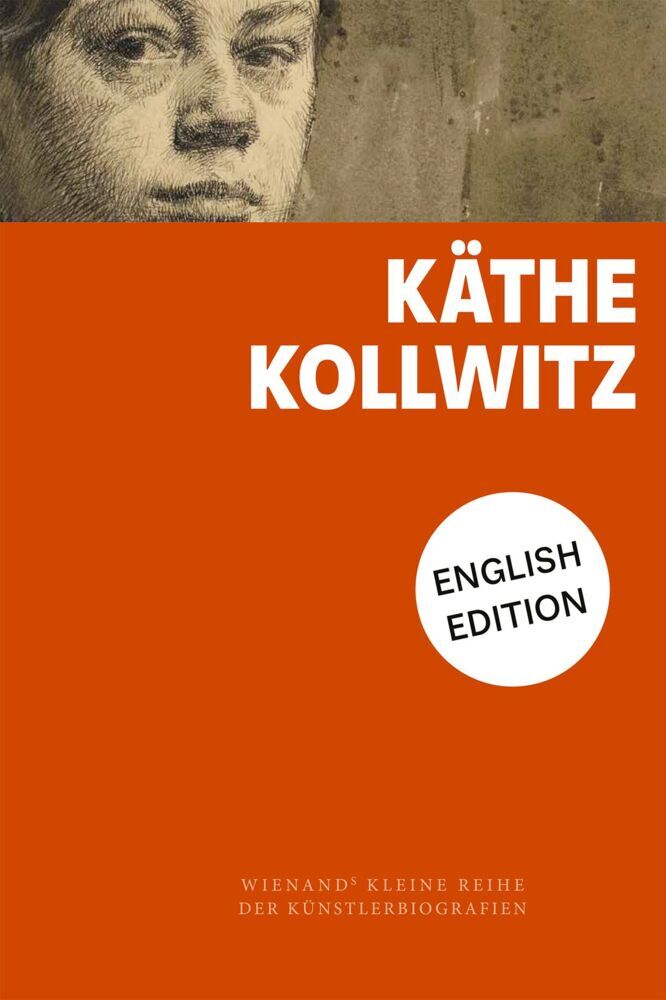 Käthe Kollwitz (Alexandra Von Dem Knesebeck)