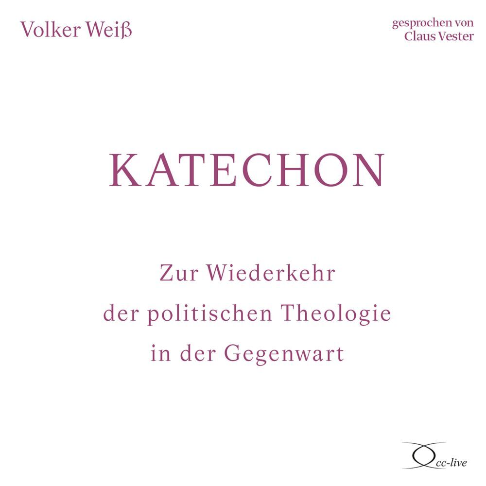 Katechon, 2 Audio-CD (Volker Weiß)