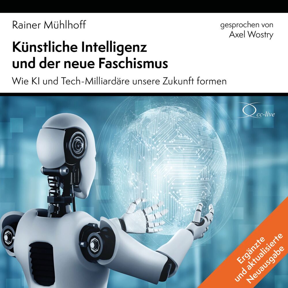 Künstliche Intelligenz und der neue Faschismus, 5 Audio-CD (Rainer Mühlhoff)