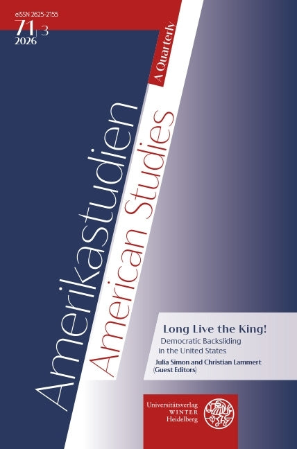 Amerikastudien / American Studies. A Quarterly. Vol. 71:3 (2026)