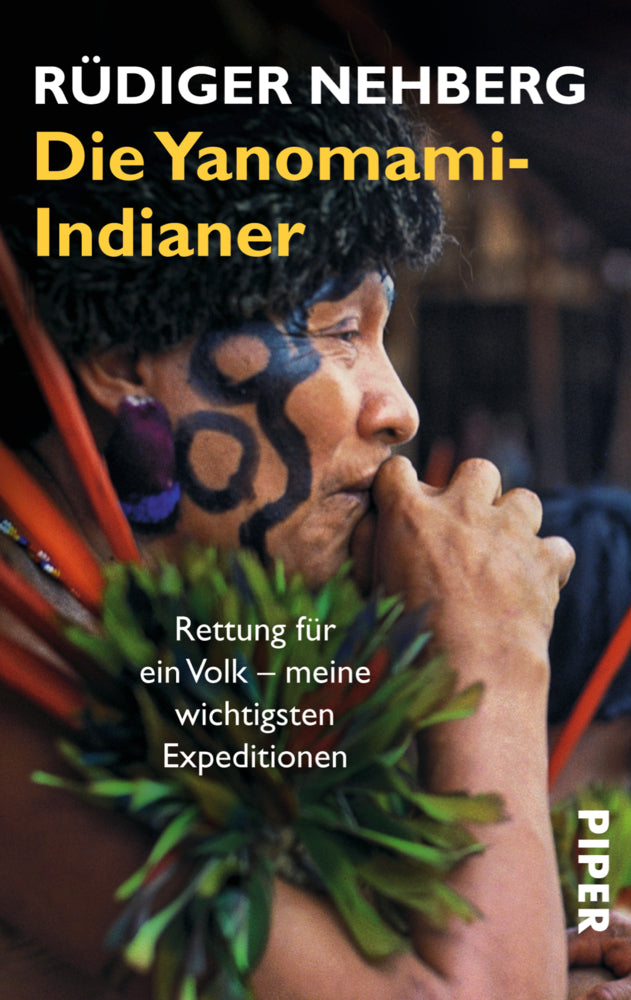 Die Yanomami-Indianer (Rüdiger Nehberg)