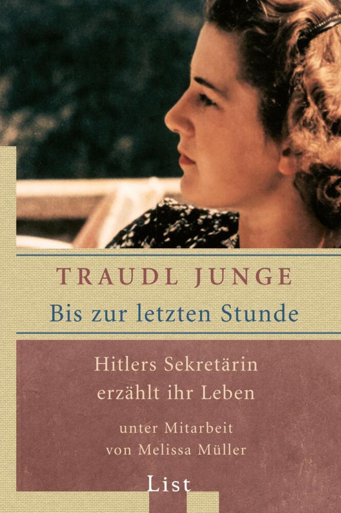 Bis zur letzten Stunde (Traudl Junge)