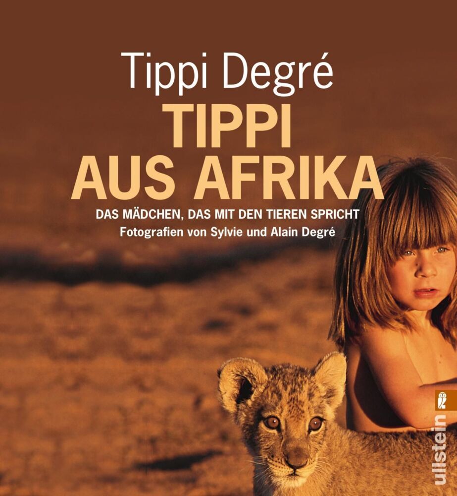 Tippi aus Afrika (Tippi Degre)