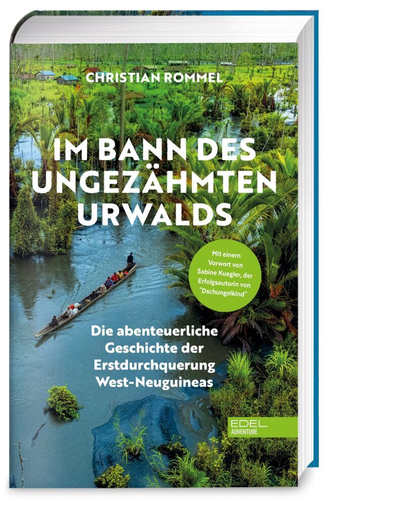 Im Bann des ungezähmten Urwalds (Christian Rommel)