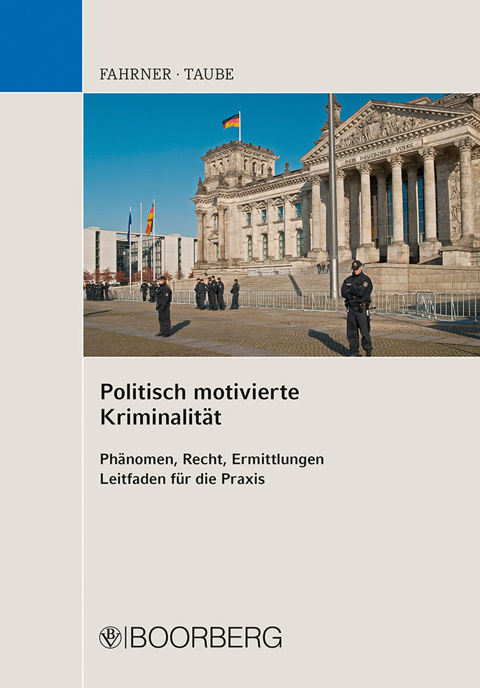 Politisch motivierte Kriminalität (Andreas Taube)