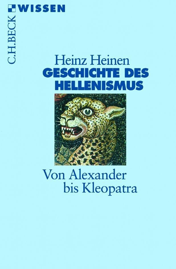 Geschichte des Hellenismus (Heinz Heinen)