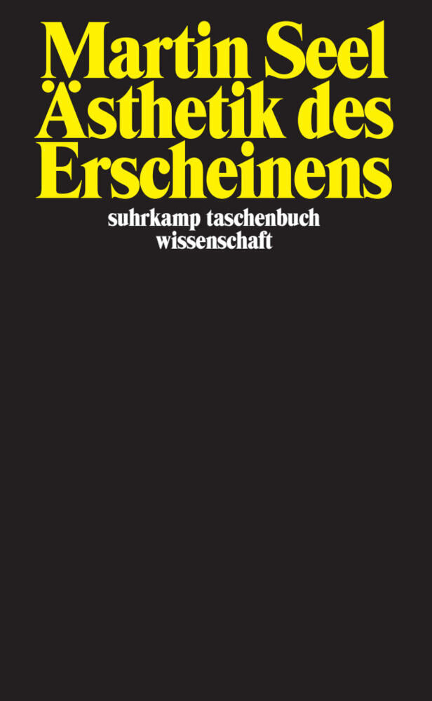 Ästhetik des Erscheinens (Martin Seel)