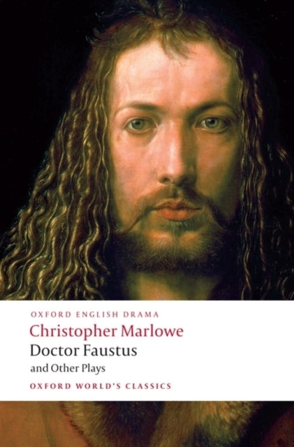 Doctor Faustus and Other Plays (Christopher Marlowe)