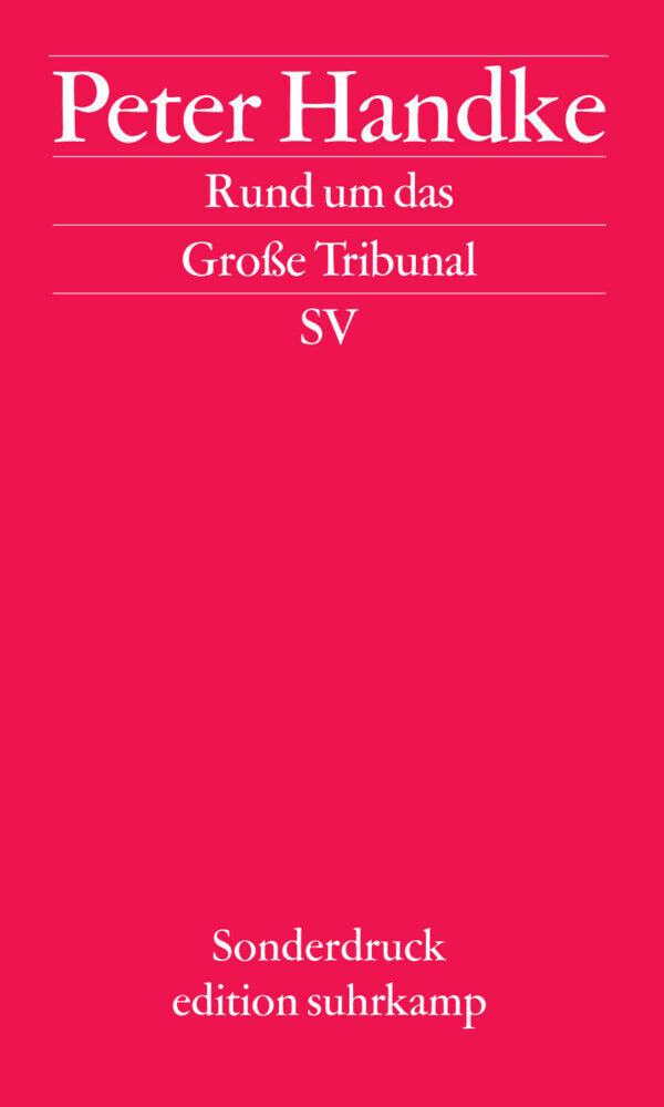 Rund um das Große Tribunal (Peter Handke)