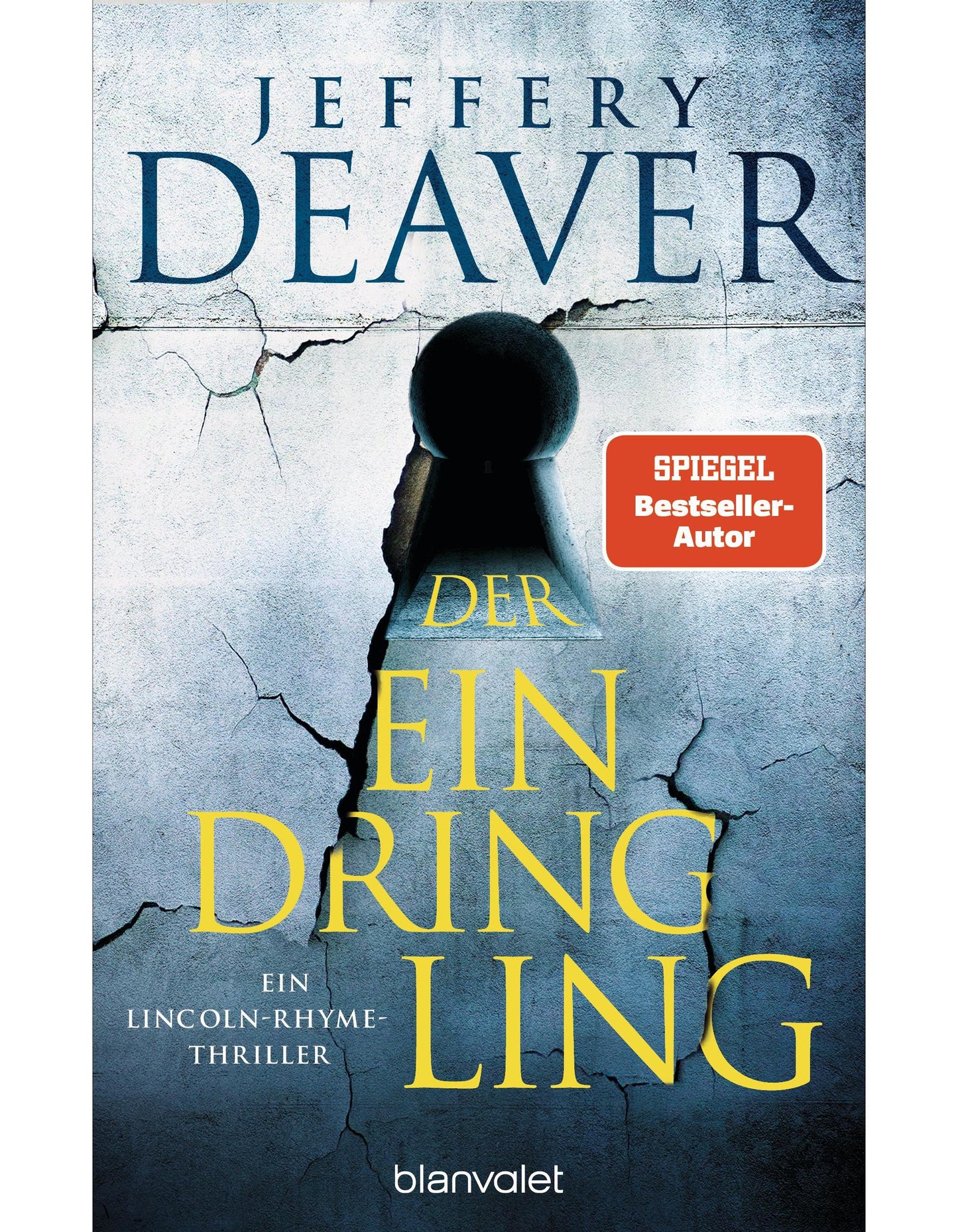 Der Eindringling / Lincoln Rhyme Bd.15