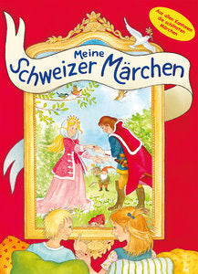 Mein Schweizer Märchen