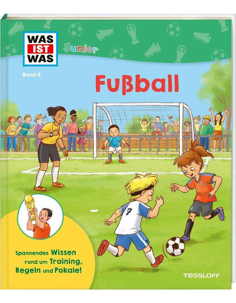 WAS IST WAS Junior Band 8 Fussball