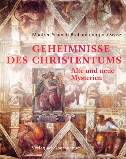Geheimnisse des Christentums (Manfred Schmidt-Brabant)