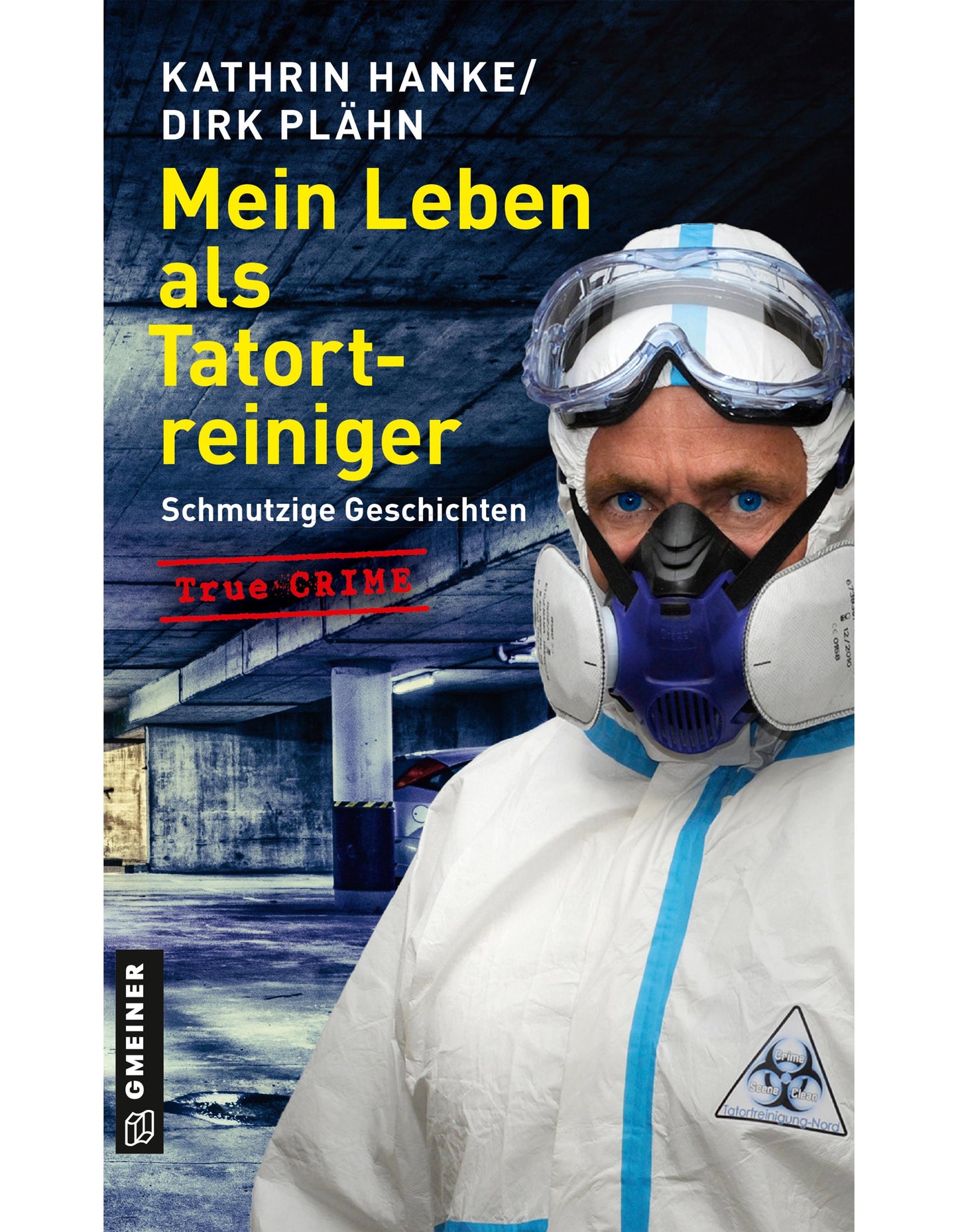 Mein Leben als Tatortreiniger
