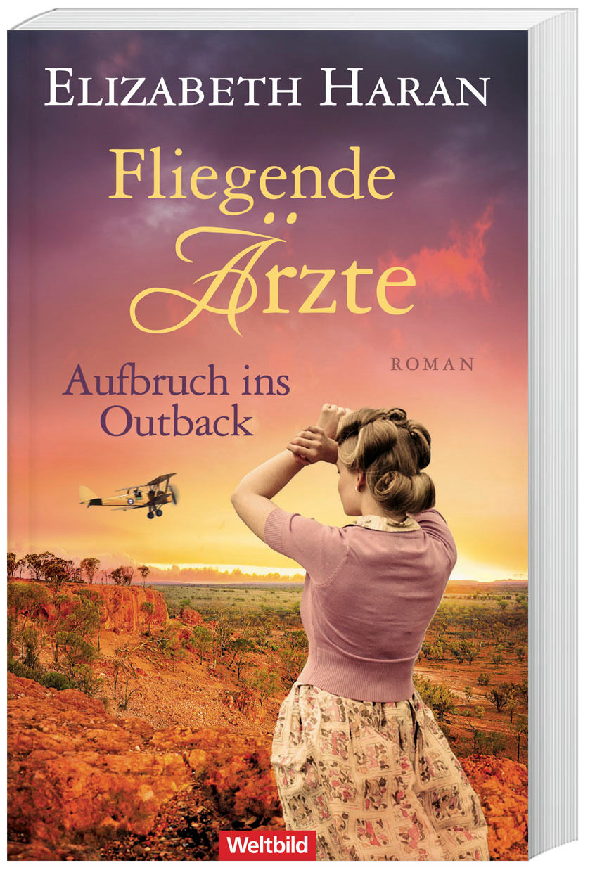Aufbruch ins Outback / Fliegende Ärzte Bd. 2