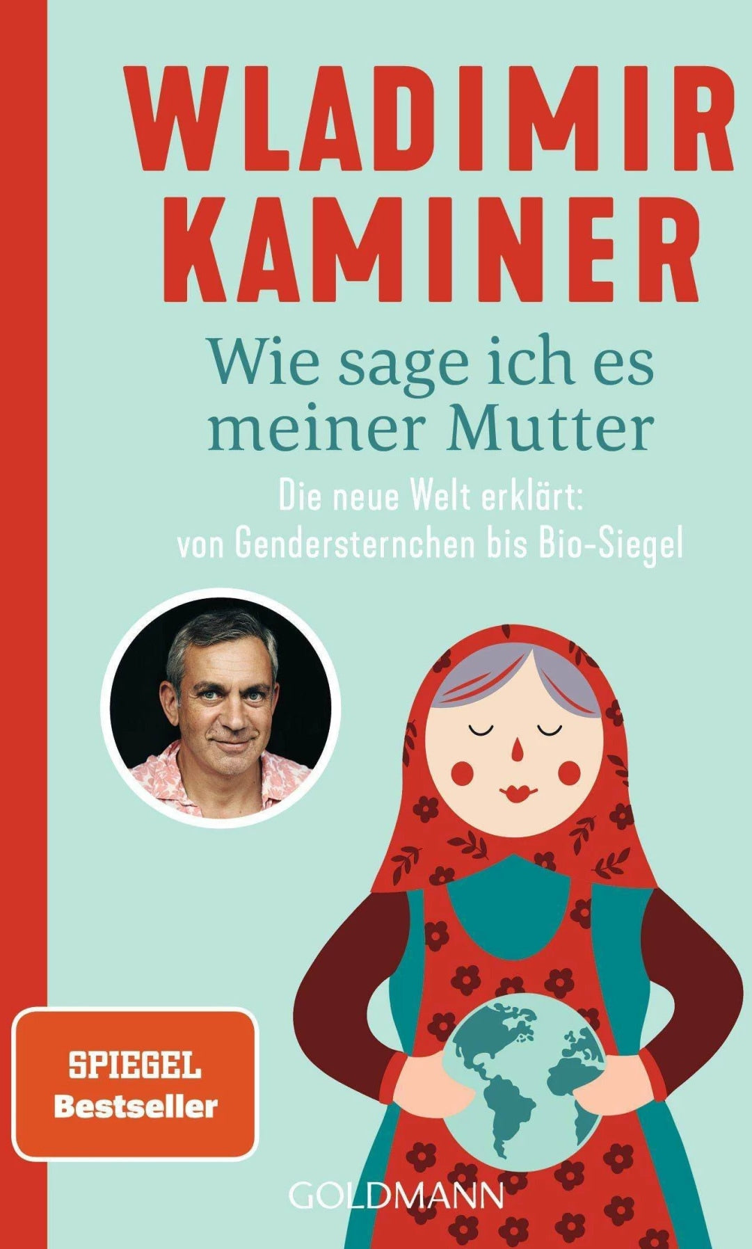 Wie sage ich es meiner Mutter