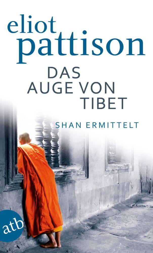 Das Auge von Tibet (Eliot Pattison)