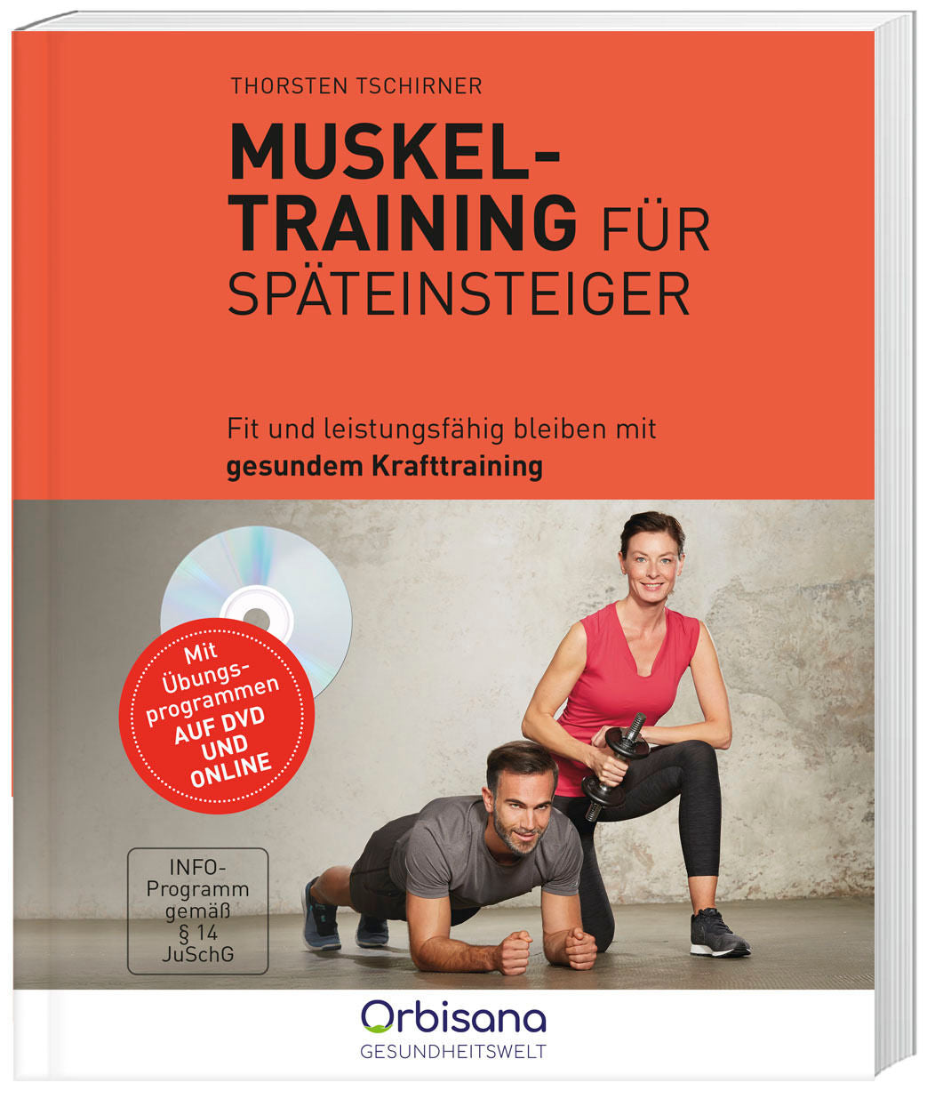 Muskeltraining für Späteinsteiger + DVD