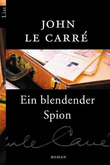 Ein blendender Spion (John Le Carré)