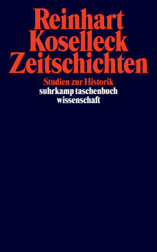 Zeitschichten (Reinhart Koselleck)