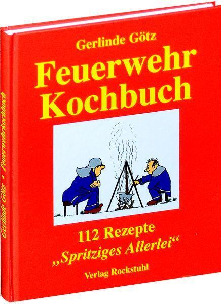 Feuerwehrkochbuch (Gerlinde Götz)