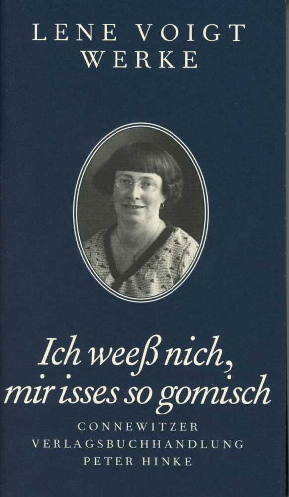 Ich weeß nich, mir isses so gomisch (Lene Voigt)