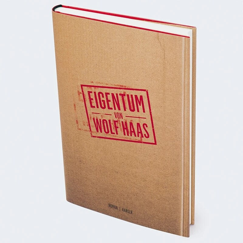 Hanser Eigentum (Deutsch, 2023, Wolf Haas)