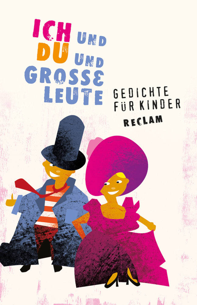 Ich und Du und große Leute. Gedichte für Kinder (Ursula Remmers)