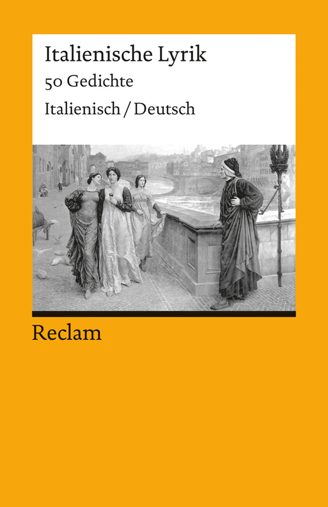 Italienische Lyrik. 50 Gedichte. Italienisch/Deutsch (Jürgen Von Stackelberg)