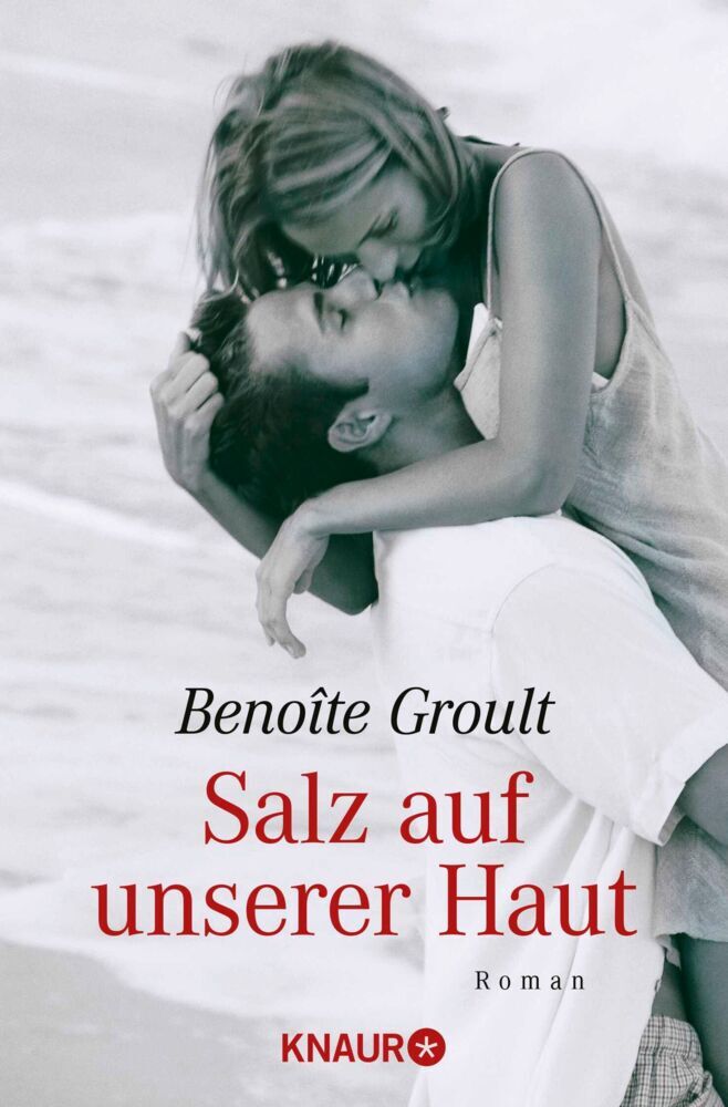 Salz auf unserer Haut (Benoîte Groult)