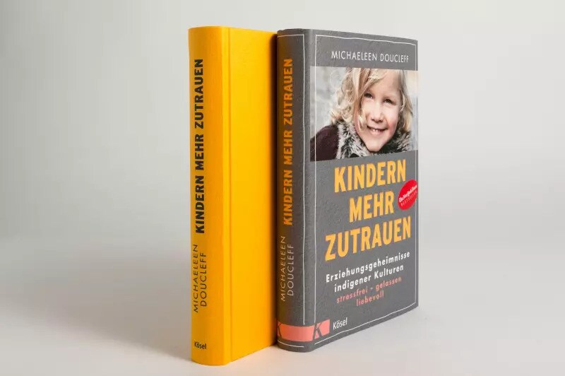 Kösel Kindern mehr zutrauen (Deutsch, 2021, Michaeleen Doucleff)