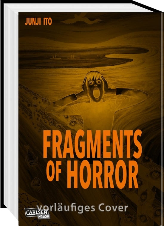 Carlsen Fragments of Horror (Deutsch, 2023, Junji Ito, Jens Ossa)