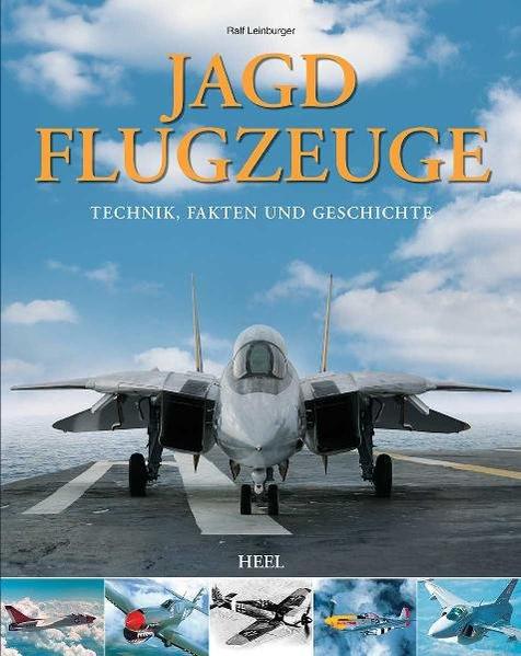 Heel Jagdflugzeuge (Deutsch, 2008, Leinburger Ralf)