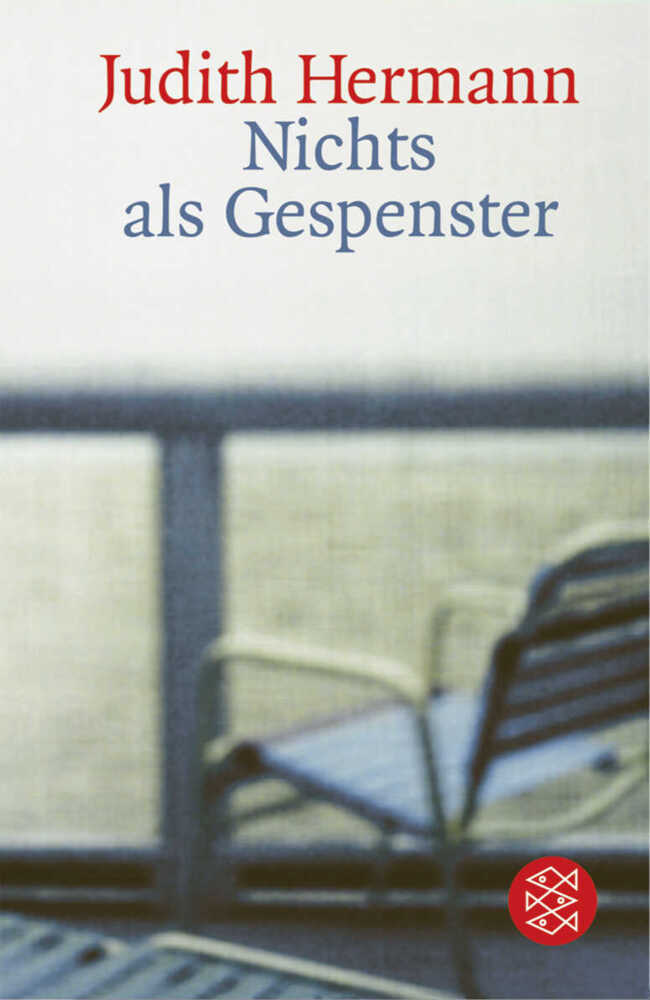 Nichts als Gespenster (Judith Hermann)