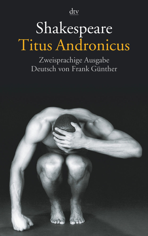 Titus Andronicus, Englisch-Deutsch (William Shakespeare)