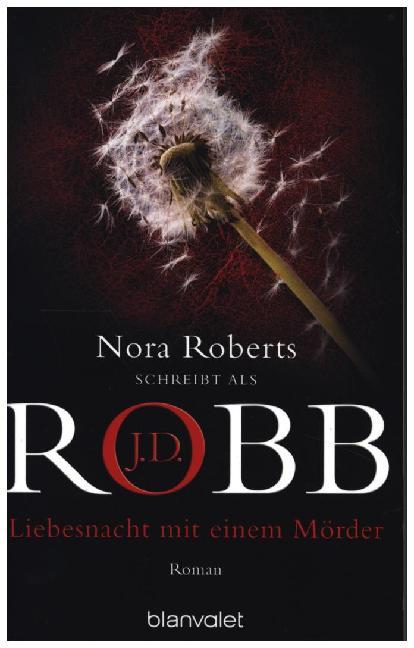 Liebesnacht mit einem Mörder (J. D. Robb)