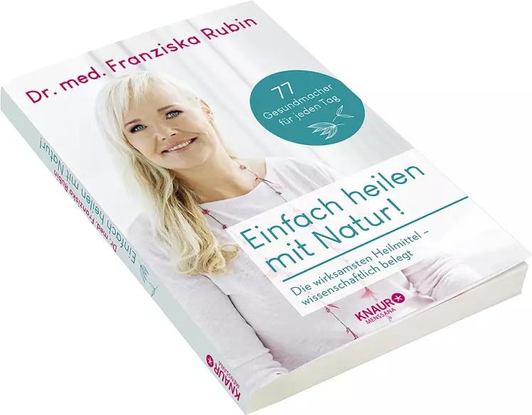 Droemer Knaur Einfach heilen mit Natur! (Deutsch, 2022, Franziska Rubin)
