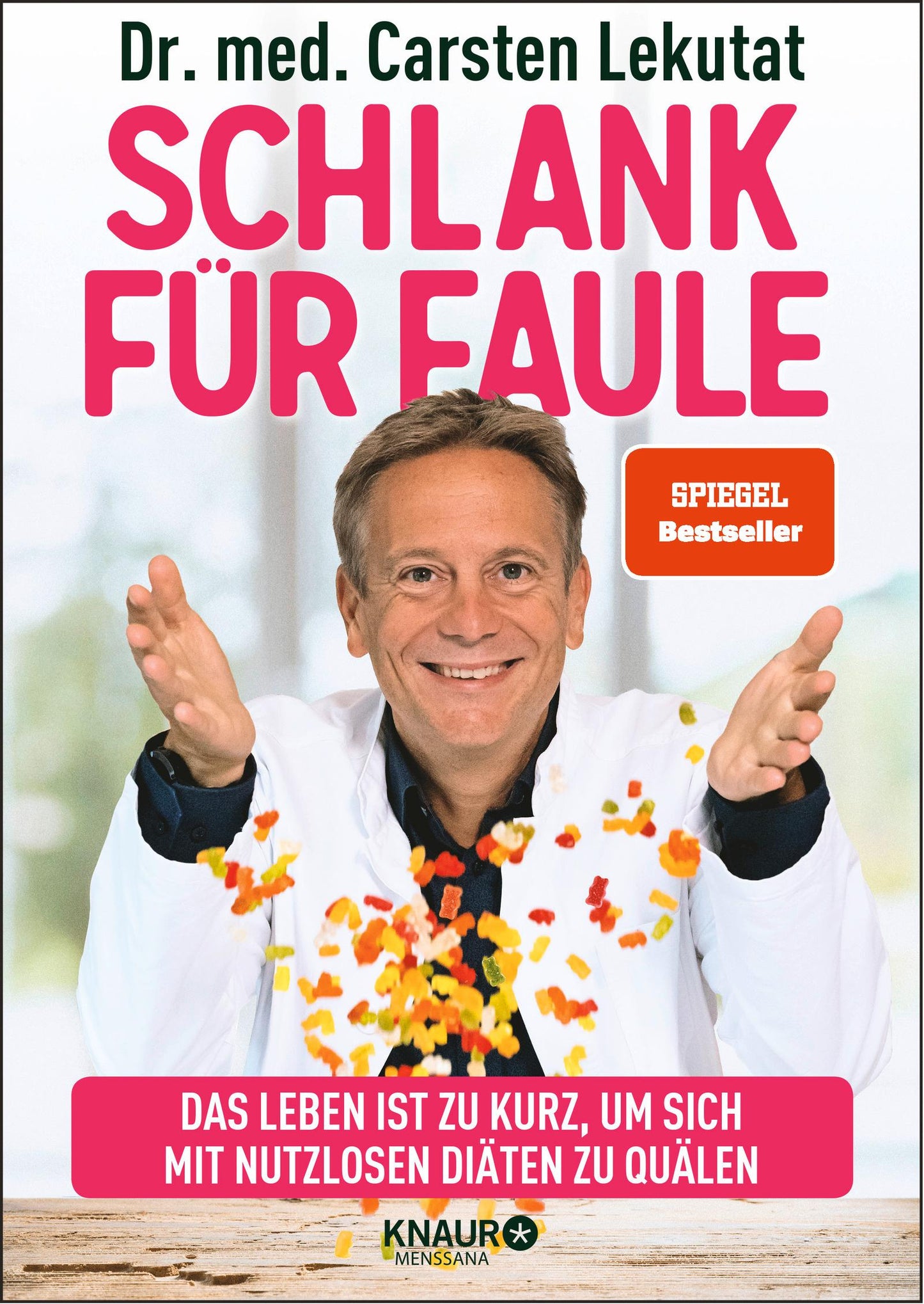 Droemer Knaur Schlank für Faule (Deutsch, 2021, Carsten Lekutat)