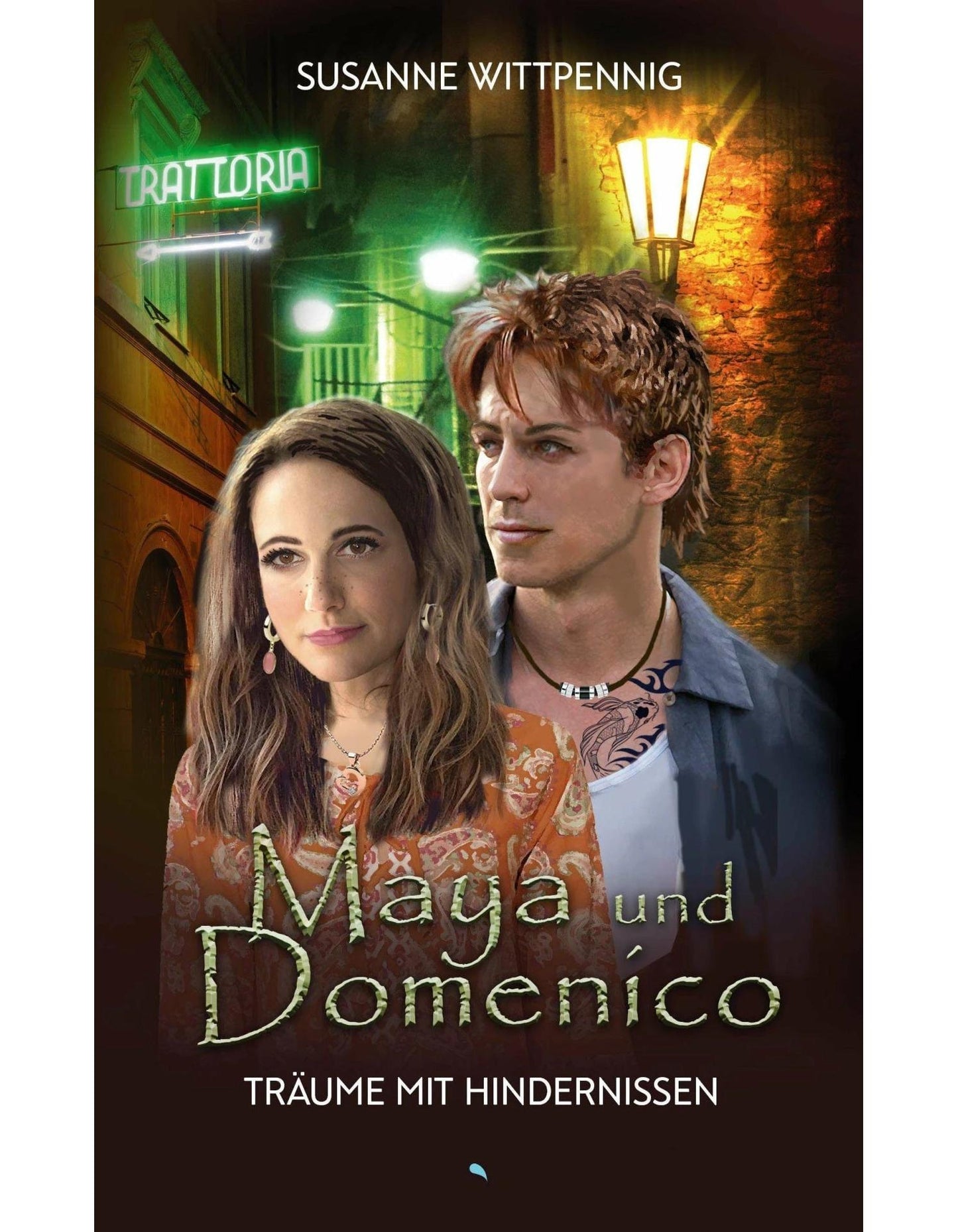 fontis Maya und Domenico: Träume mit Hindernissen (Deutsch, 2023, Susanne Wittpennig)