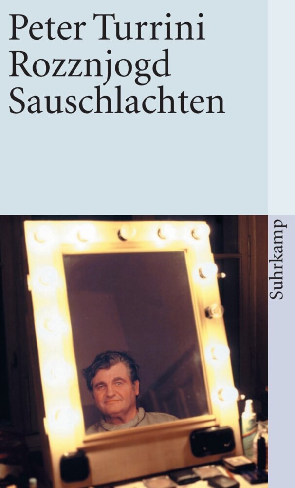 Rozznjogd / Rattenjagd. Sauschlachten (Peter Turrini)