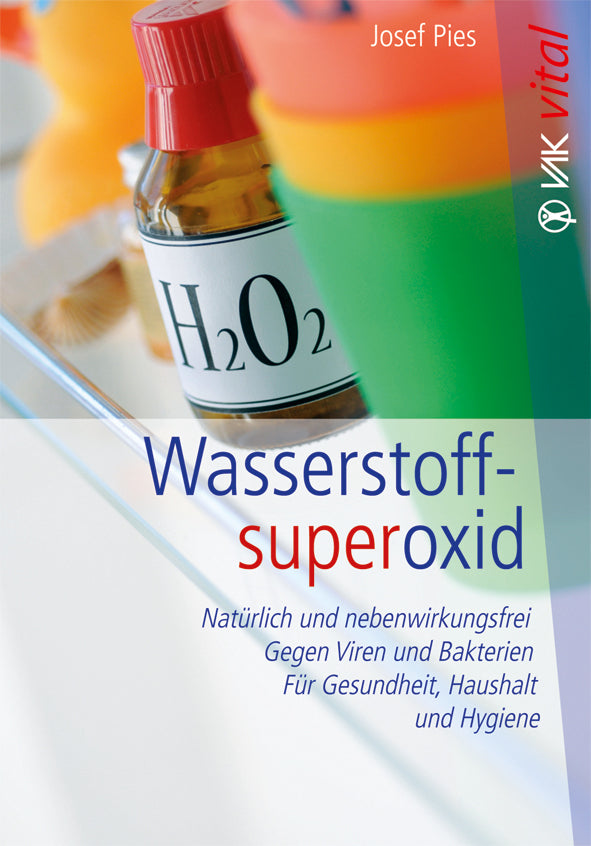 Wasserstoffsuperoxid (Josef Pies)