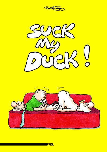 Suck My Duck! (Ralf König)
