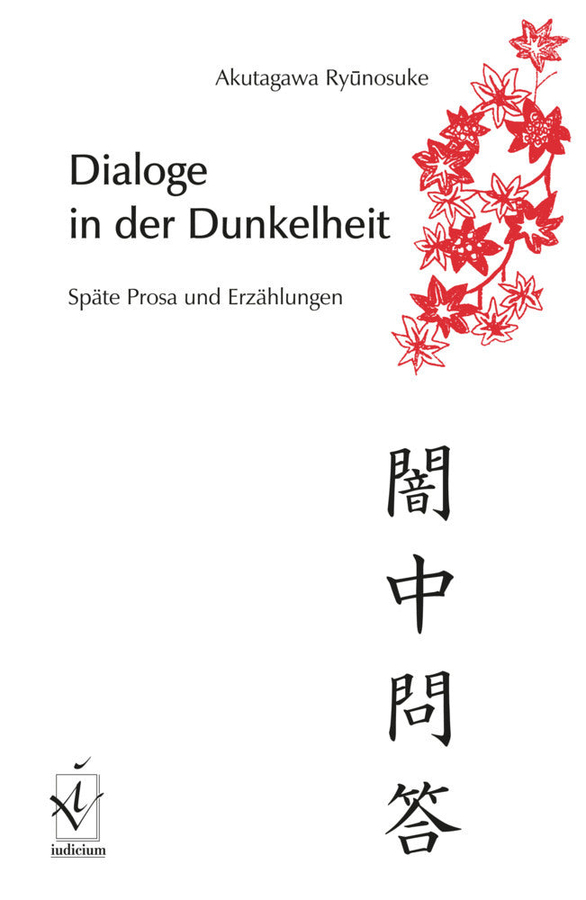 Dialoge in der Dunkelheit (Ryunosuke Akutagawa)