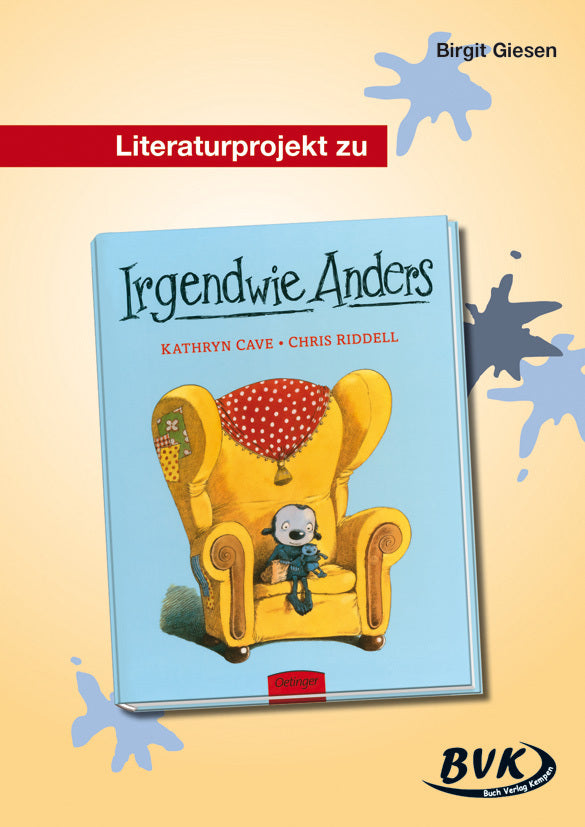 Literaturprojekt zu 'Irgendwie anders' (Birgit Giesen)